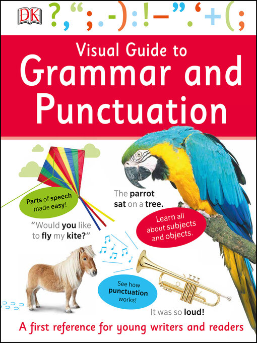 Title details for Visual Guide to Grammar and Punctuation by DK - Available